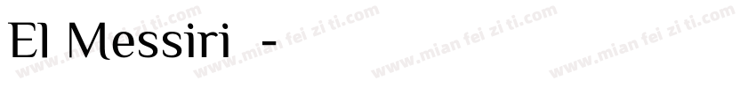 El Messiri字体字体转换